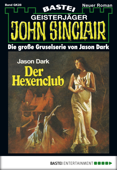 John Sinclair Gespensterkrimi - Folge 28
 - Jason Dark - eBook
