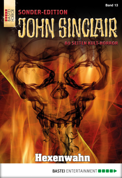 John Sinclair Sonder-Edition - Folge 013
 - Jason Dark - eBook